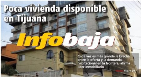 Poca vivienda disponible en Tijuana