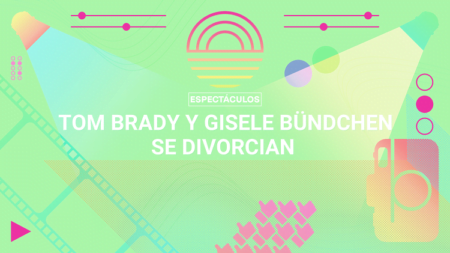 Tom Brady y Gisele Bündchen presentarán su divorcio