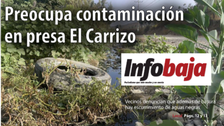 Preocupa contaminación en presa El Carrizo