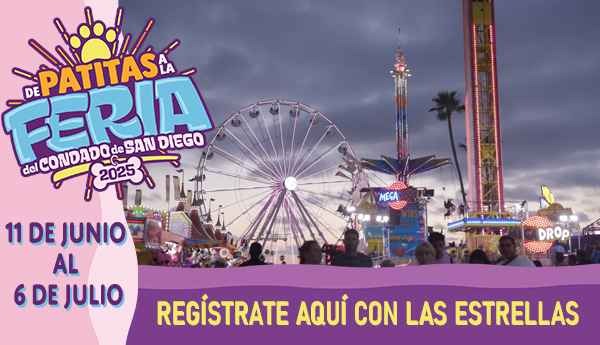 LAS ESTRELLAS TIENE TUS BOLETOS PARA IRTE “DE PATITAS” A LA FERIA DEL CONDADO DE SAN DIEGO